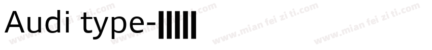 Audi type字体转换